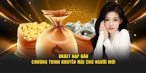 8kbet nạp đầu