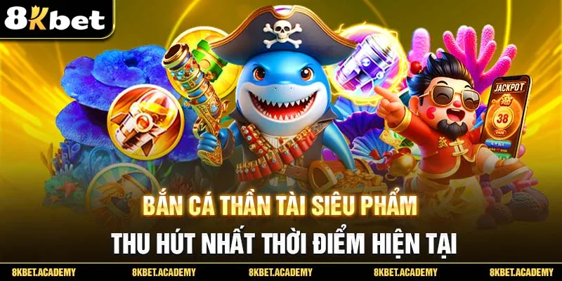 bắn cá thần tài