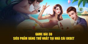 game bài 3D