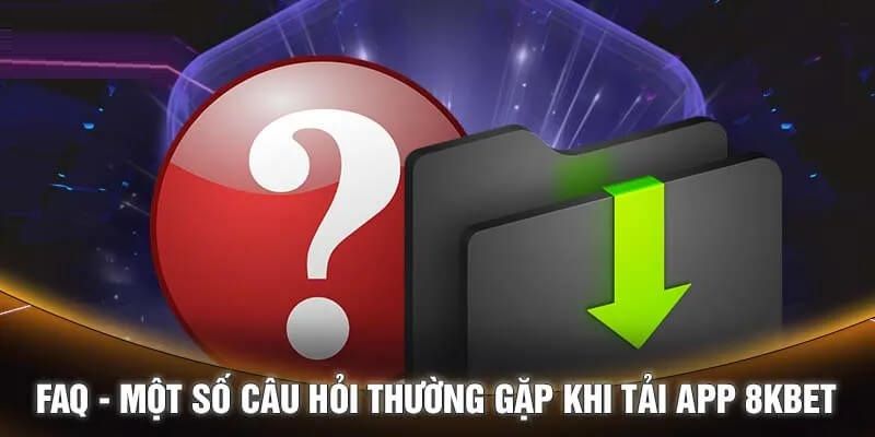 Giải đáp chi tiết từ 8kbet để bạn yên tâm trải nghiệm phiên bản app.