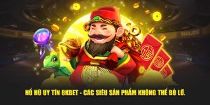 nổ hũ uy tín