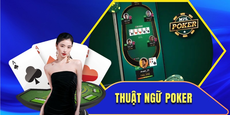 thuật ngữ poker